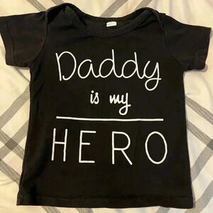Daddy is my hero tshirt size 2t